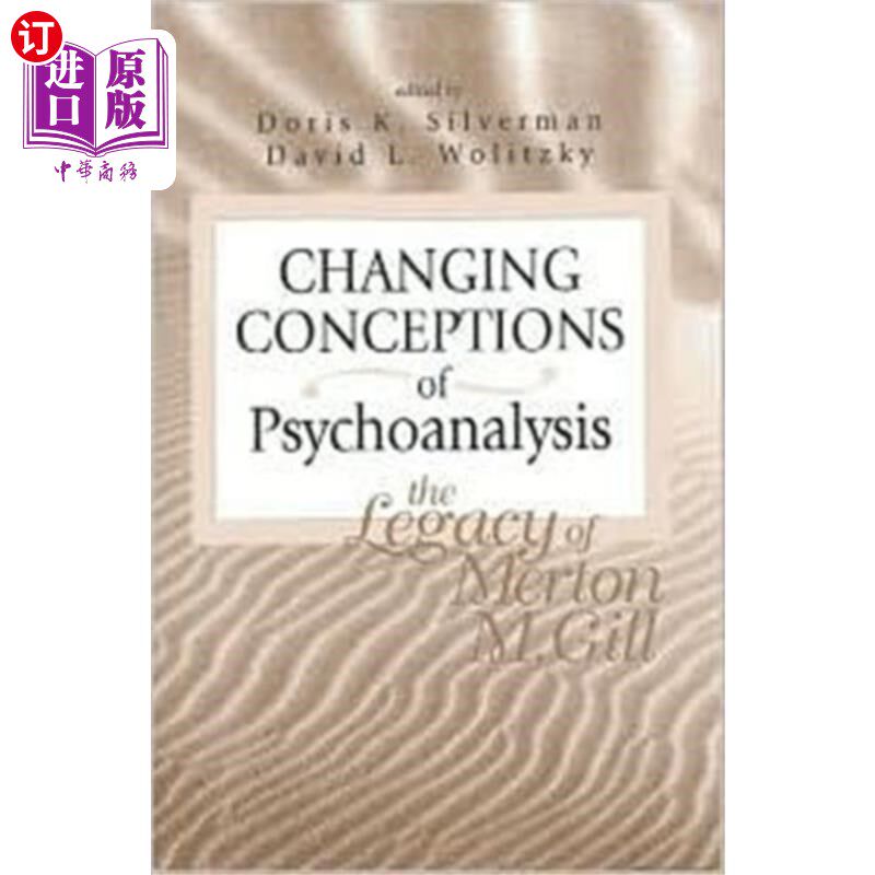 海外直订Changing Conceptions of Psychoanalysis 不断变化的精神分析概念