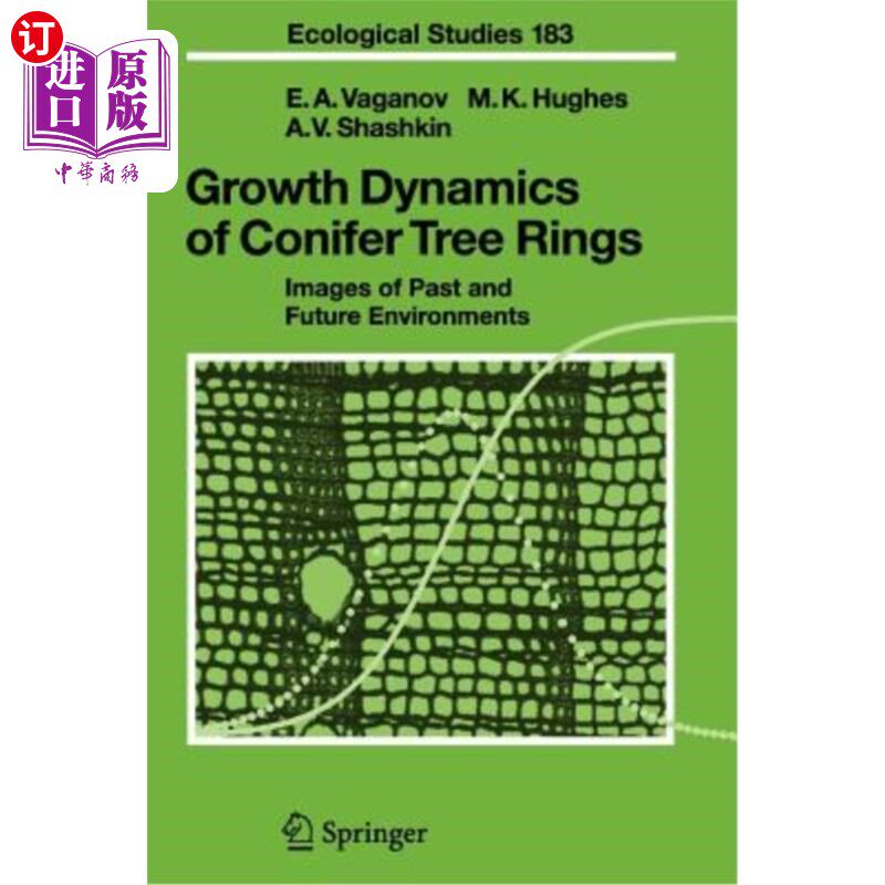 海外直订growth dynamics of conifer tree rings: images of past an