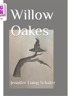 海外直订Willow Oakes 柳树奥克斯