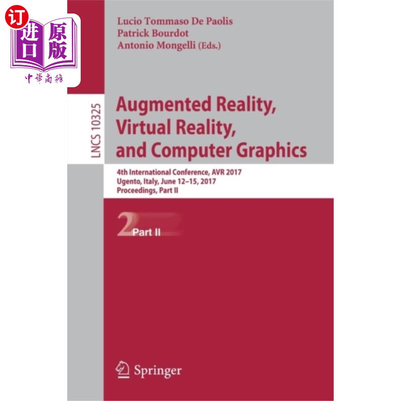 海外直订Augmented Reality, Virtual Reality, and Computer Graphics 增强现实、虚拟现实和计算机图形学
