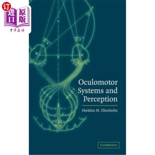 海外直订医药图书Oculomotor Systems and Perception 动眼神经系统和知觉