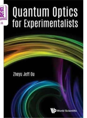 海外直订Quantum Optics for Experimentalists 实验工作者用量子光学