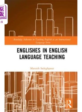 海外直订Englishes in English Language Teaching 英语教学中的英语