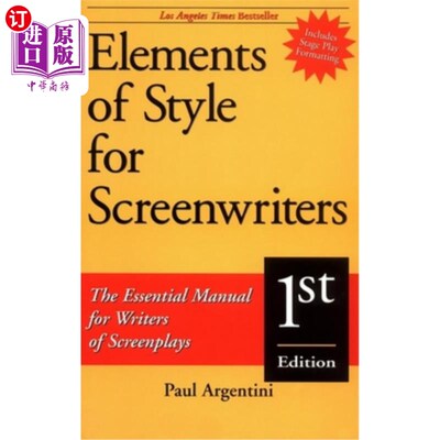 海外直订Elements of Style for Screenwriters: The Essential Manual for Writers of Screenp 风格的元素为编剧:基本手册