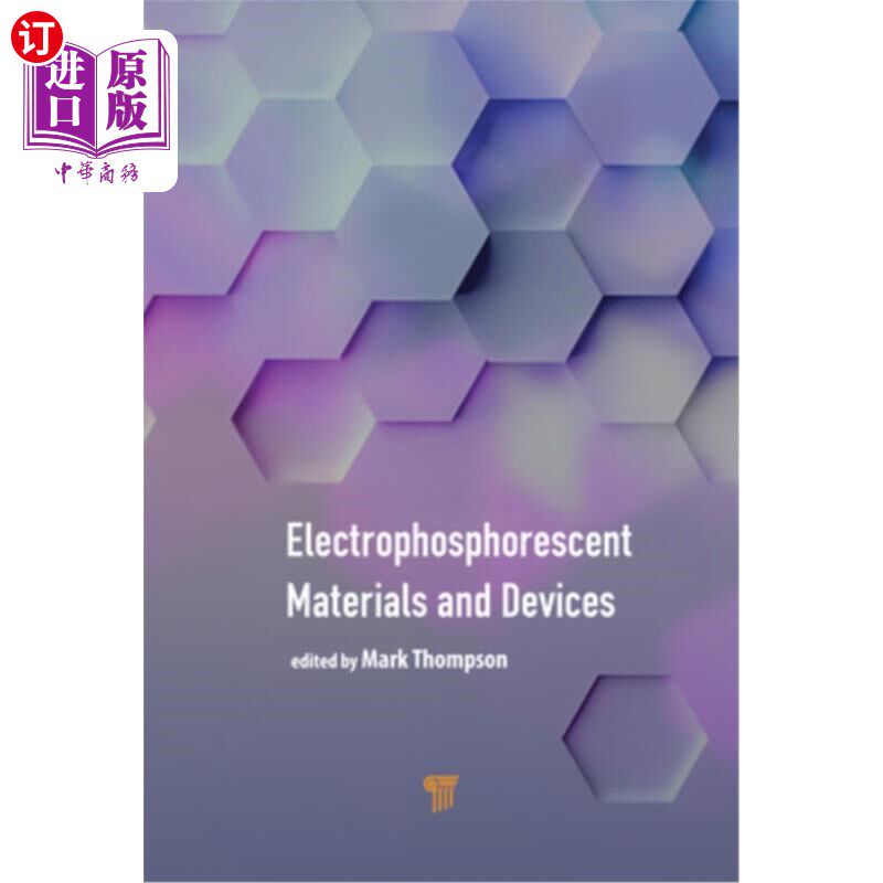 海外直订Electrophosphorescent Materials and Devices 电磷光材料与器件