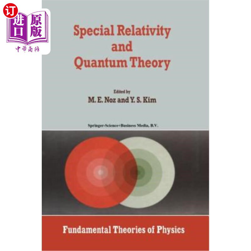 海外直订Special Relativity and Quantum Theory: A Collection of Papers on the Poincaré Gr 狭义相对论与量子理论：关于