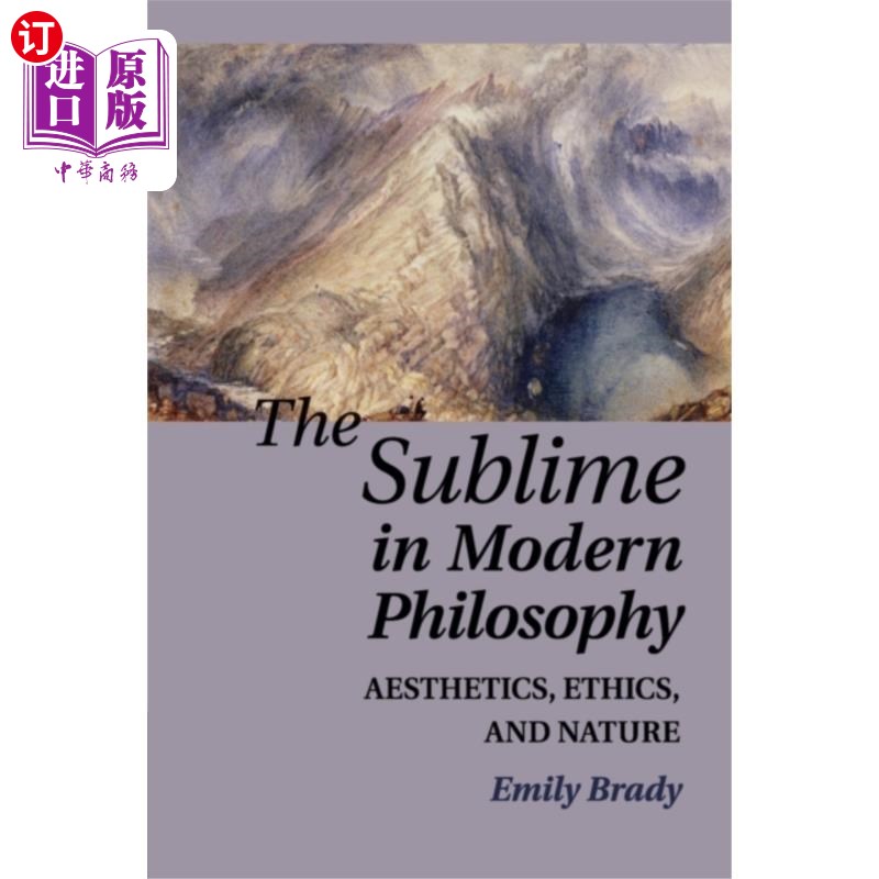 海外直订Sublime in Modern Philosophy 现代哲学中的崇高