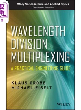 现货 波分复用 - 实用工程指南 Wavelength Division Multiplexing A Practical Engineering Guide Klaus Grobe 英文原版