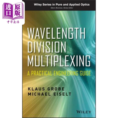 现货 波分复用 - 实用工程指南 Wavelength Division Multiplexing A Practical Engineering Guide Klaus Grobe 英文原版