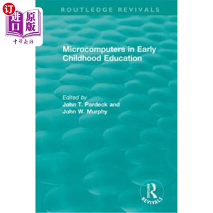 海外直订Microcomputers in Early Childhood Education 儿童早期教育中的微型计算机