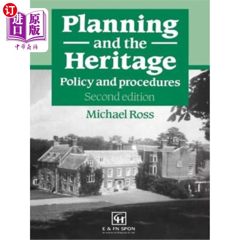 海外直订Planning and the Heritage: Policy and procedures 规划和遗产:政策和程序