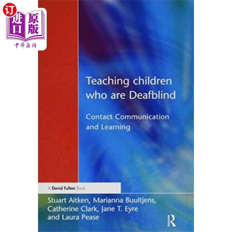 海外直订Teaching Children Who are Deafblind 教导聋哑儿童