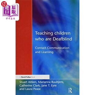 海外直订Teaching Children Who are Deafblind 教导聋哑儿童