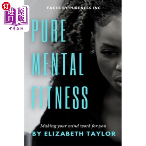 海外直订医药图书Pure Mental Fitness: Making your mind work for you 纯粹的心理健康:让你的大脑为你工作