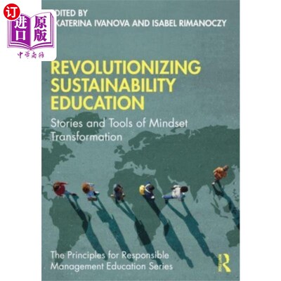 海外直订Revolutionizing Sustainability Education 革新可持续发展教育