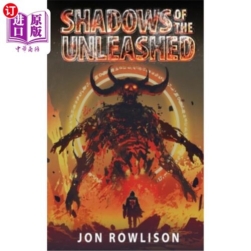 海外直订Shadows of the Unleashed 被释放者的阴影