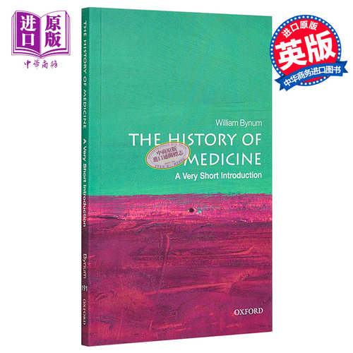 药物的历史 William Bynum 牛津通识读本 英文原版 The History of Medicine Oxford 医学 医疗 科普 自然科学【中商原版】