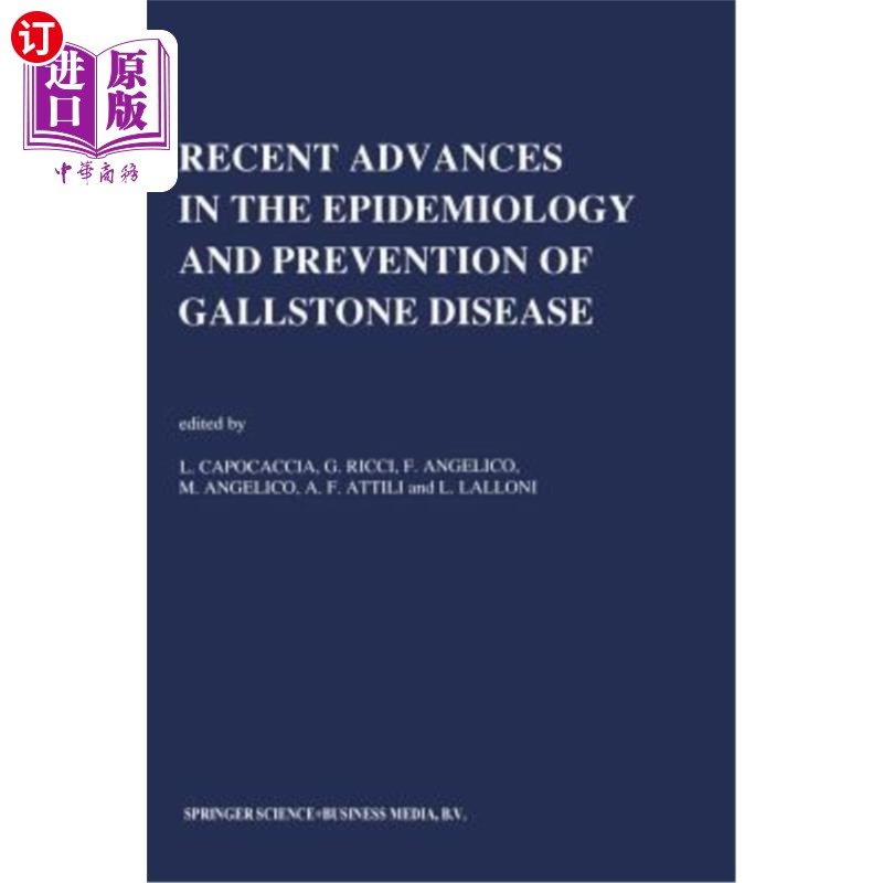 海外直订医药图书Recent Advances in the Epidemiology and Prevention of Gallstone Disease: Proceed 胆石病的流行病学和