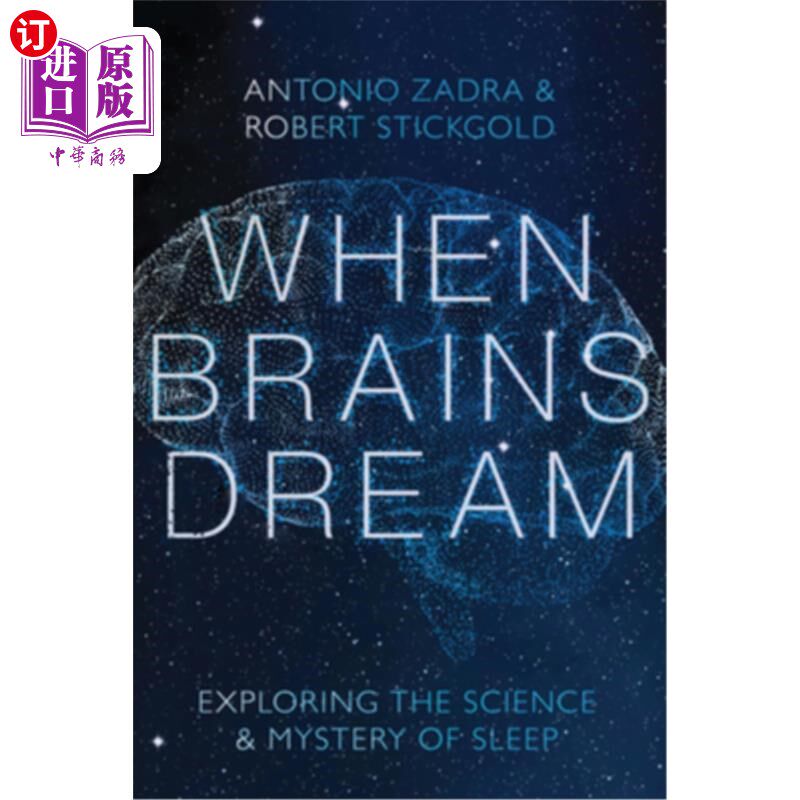 海外直订医药图书When Brains Dream: Exploring the Science and Mystery of Sleep 当大脑做梦:探索睡眠的科学和奥秘
