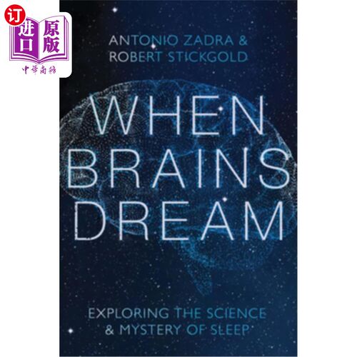海外直订医药图书When Brains Dream: Exploring the Science and Mystery of Sleep 当大脑做梦:探索睡眠的科学和奥秘