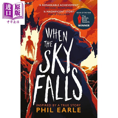 当天空坠落 英国青少年文学家菲尔厄尔 小男孩和大猩猩的友谊 When the Sky Falls 英文原版 Earle Phil【中商原版】