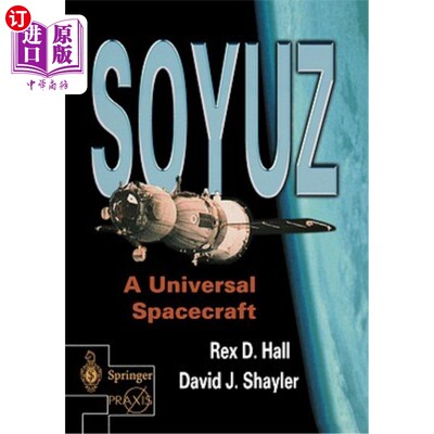海外直订Soyuz: A Universal Spacecraft 联盟号:宇宙飞船