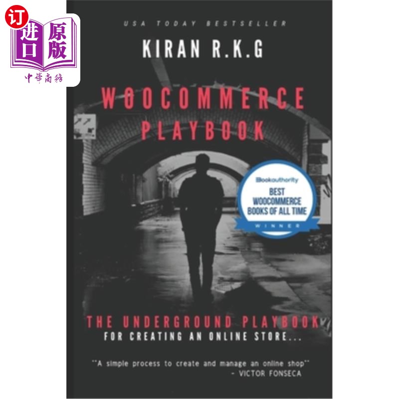 海外直订Woocommerce Playbook: The Underground Playbook for Creating an Online Store. Woocommerce攻略: