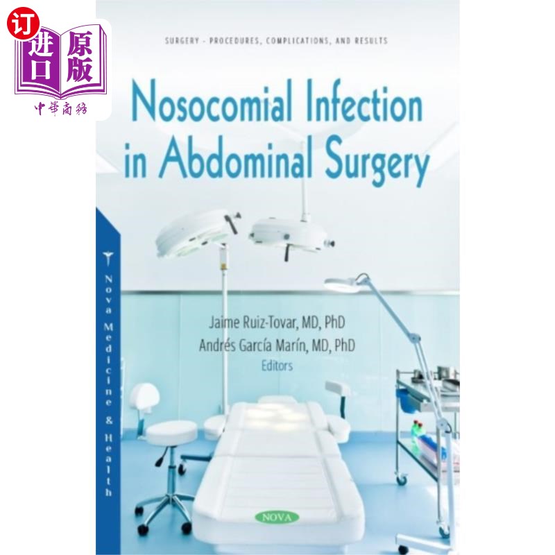 海外直订医药图书Nosocomial Infection in Abdominal Surgery 腹部外科的医院感染