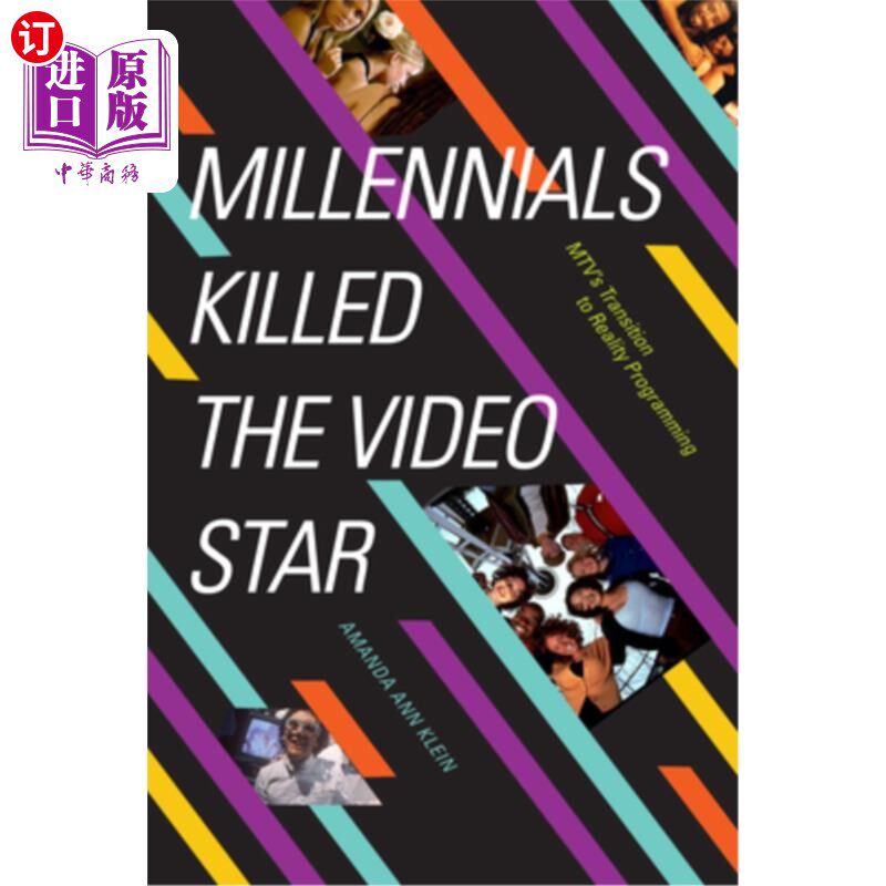 海外直订Millennials Killed the Video Star: Mtv's Transition to Reality Programming 千禧一代杀死了视频明星:Mtv向真人