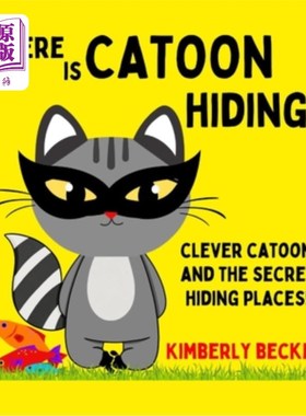 海外直订Where is CATOON Hiding?: Clever CATOON and the Secret Hiding Places! 卡通藏在哪里？：聪明的卡通和秘密的藏身