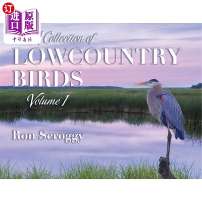海外直订A Collection of Lowcountry Birds 低地鸟类的集合