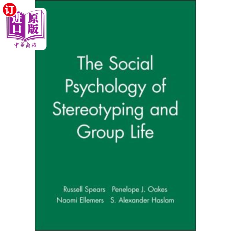 海外直订The Social Psychology of Stereotyping and Group Life 刻板印象的社会心理与群体生活