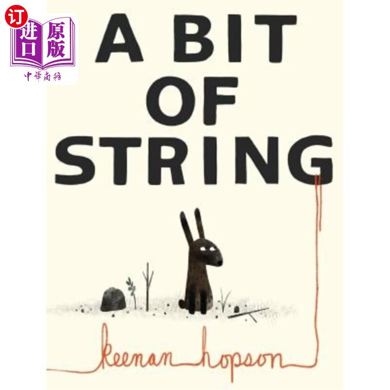 海外直订a bit of string 一点细绳