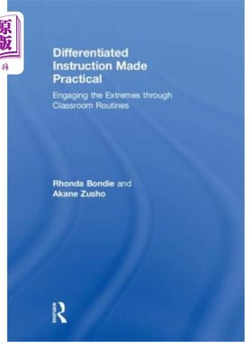 海外直订Differentiated Instruction Made Practical: Engaging the Extremes Through Classro 差异化教学的实践:通过课堂