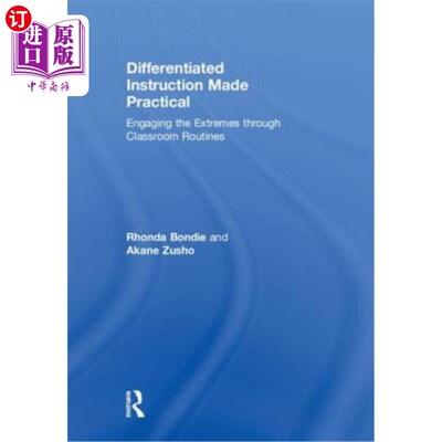 海外直订Differentiated Instruction Made Practical: Engaging the Extremes Through Classro 差异化教学的实践:通过课堂