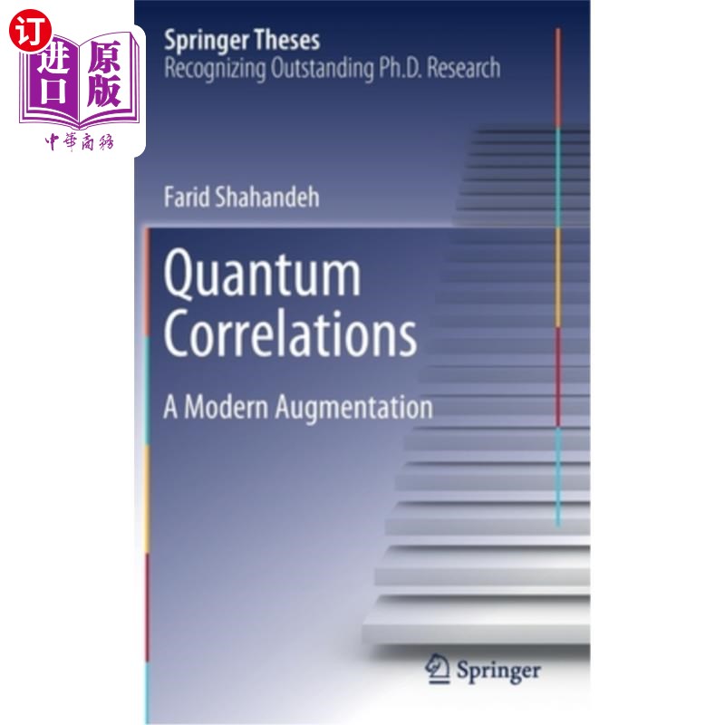 海外直订Quantum Correlations: A Modern Augmentation 量子关联：一种现代增强