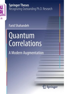 海外直订Quantum Correlations: A Modern Augmentation 量子关联：一种现代增强