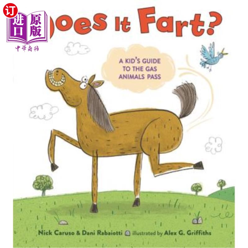 海外直订Does It Fart?: A Kid's Guide to the Gas Animals Pass 会放屁吗？一个儿童的瓦斯动物通行证指南