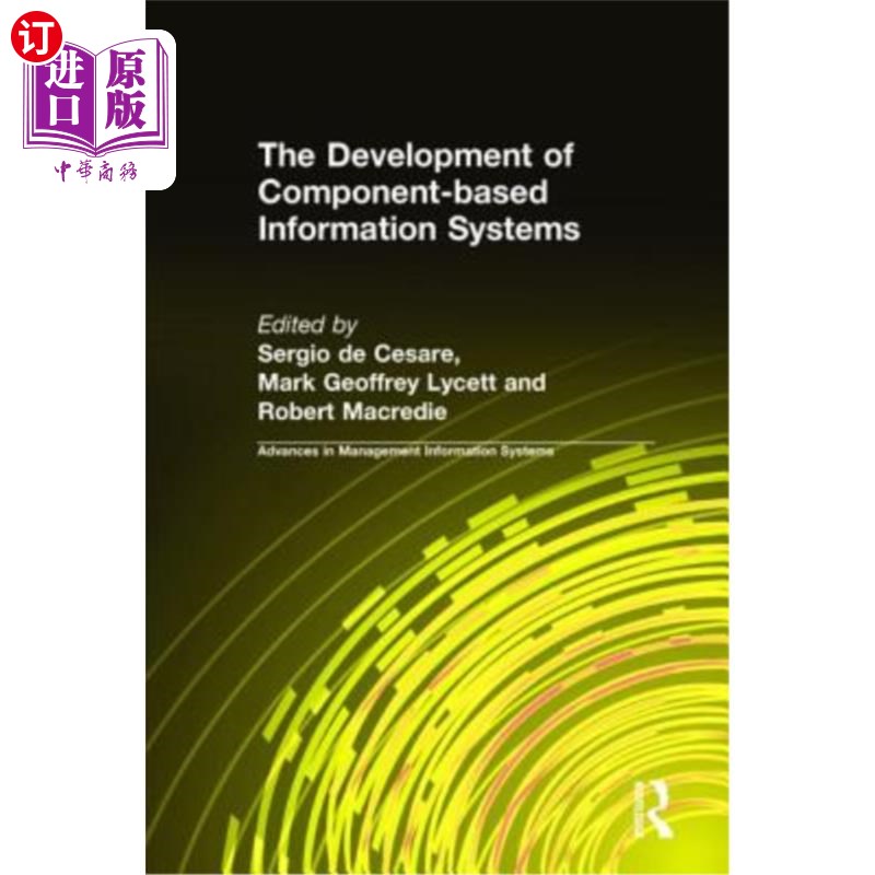 海外直订The Development of Component-Based Information Systems 基于组件的信息系统的开发