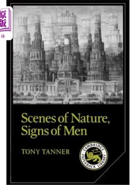 海外直订Scenes of Nature, Signs of Men: Essays on 19th and 20th Century American Literat 自然的场景，男人的标志:19