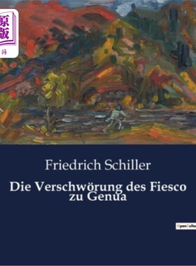 海外直订德语 Die Verschw?rung des Fiesco zu Genua Verschw ?热那亚