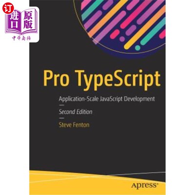 海外直订Pro Typescript: Application-Scale JavaScript Development pro-typescript：应用程序级javascript开发