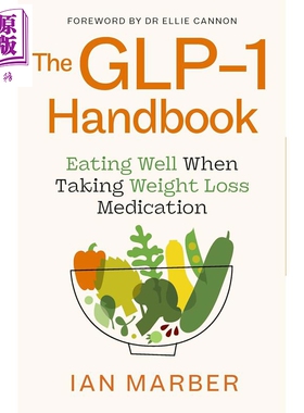 预售 GLP1 手册 减肥针剂 科学原理 指南 The GLP1 Handbook 英文原版 Ian Marber【中商原版】