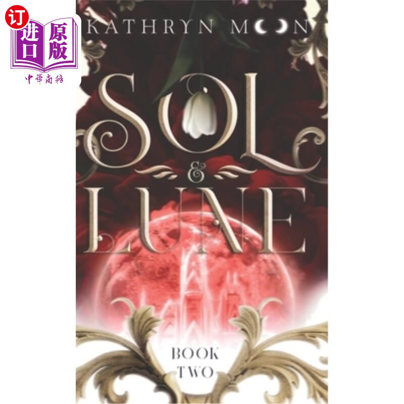 海外直订Sol & Lune: Book Two 索尔与伦恩:第2本书