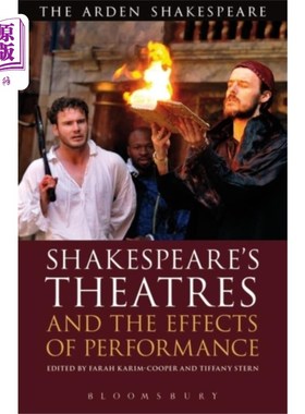 海外直订Shakespeare's Theatres and the Effects of Perfor... 莎士比亚的剧院和表演的效果