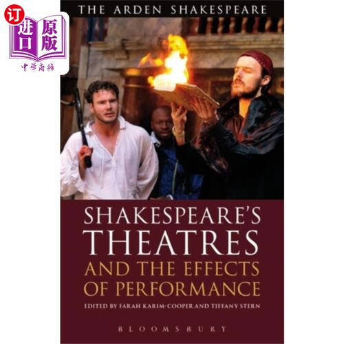 海外直订Shakespeare's Theatres and the Effects of Perfor... 莎士比亚的剧院和表演的效果