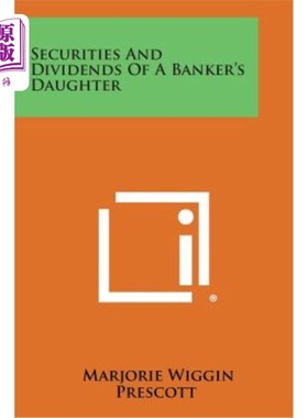 海外直订Securities and Dividends of a Banker's Daughter 银行家女儿的证券和股息