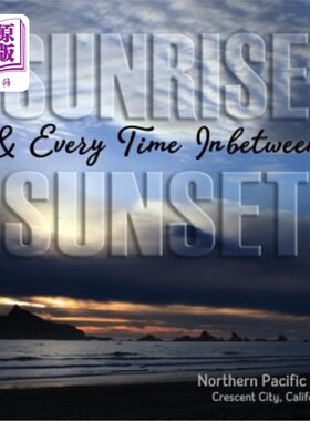 海外直订Sunrise Sunset & Every Time Inbetween 日出日落&每次中间