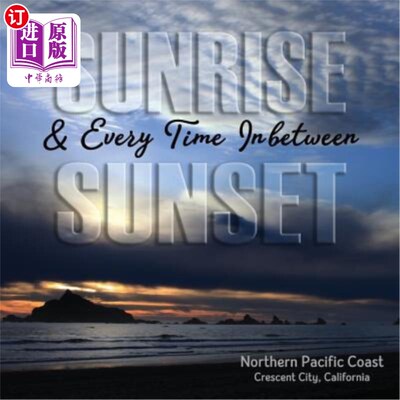 海外直订Sunrise Sunset & Every Time Inbetween 日出日落&每次中间