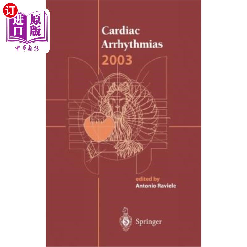 海外直订医药图书Cardiac Arrhythmias 2003: Proceedings of the 8th International Workshop on Cardi 2003年心律失常:第